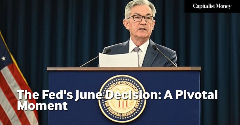 Photo by Capitalist Money on June 12, 2024. May be an image of Jerome Powell, the Chair of the Federal Reserve, stands at a podium. He is speaking to an audience about the Fed's June decision. The image may contain text such as 'Capitalist Money', 'The Fed's June Decision: A Pivotal Moment', 'BOARD OF GOVERNORS', 'OF THE FEDERAL RESERVE SYSTEM'.