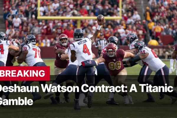 Photo by Capitalist Money on September 09, 2024. May be an image of Quarterback Deshaun Watson throws a football during a game. Players are seen rushing the quarterback to make a tackle. The image is labeled with the text "BREAKING: Deshaun Watson Contract: A Titanic Gamble". The image may contain text such as 'BREAKING', 'Deshaun Watson Contract: A Titanic Gamble'.