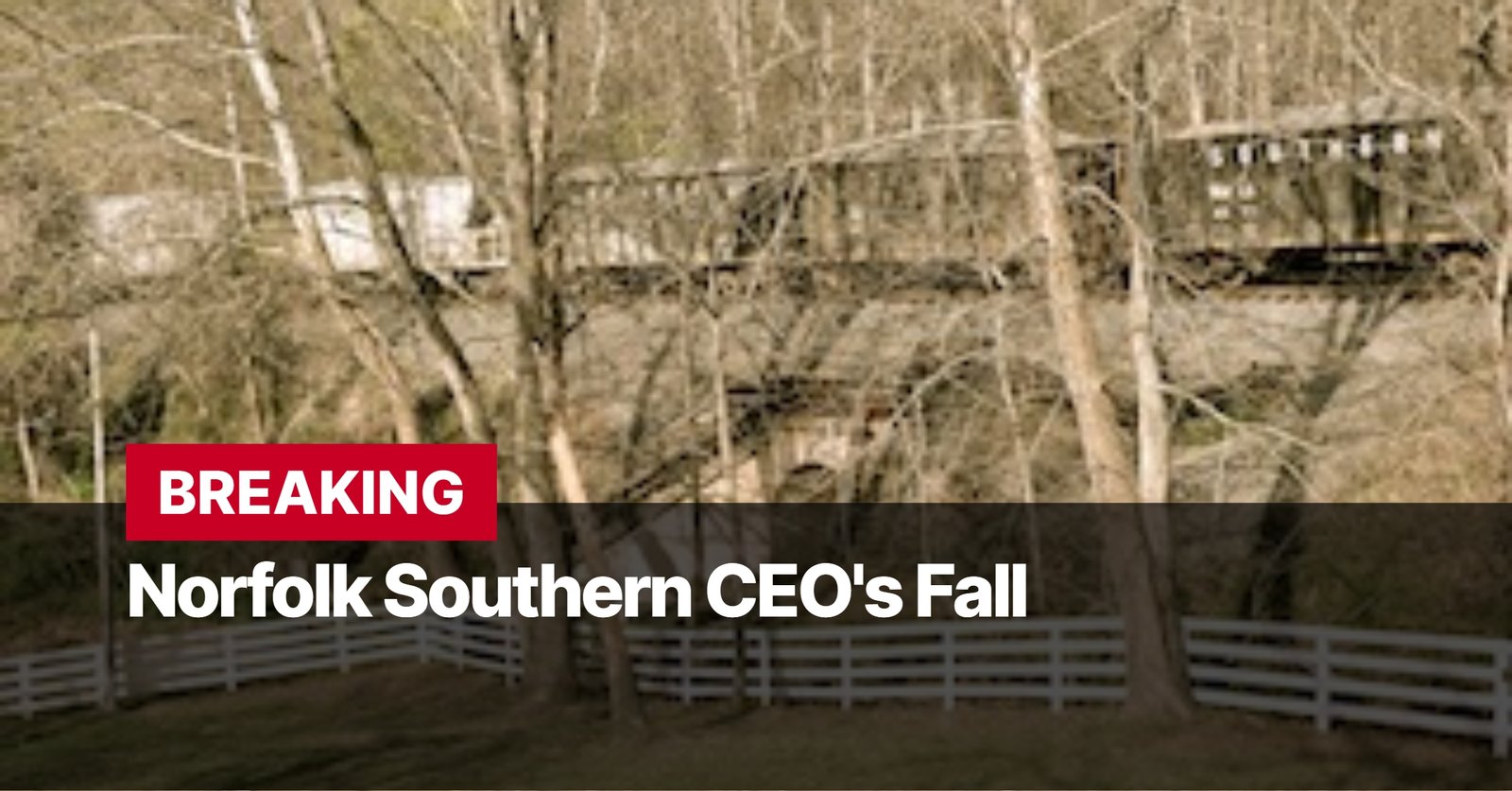 Photo by Capitalist Money on September 12, 2024. May be an image of A train is seen in the distance, as the news headline "BREAKING: Norfolk Southern CEO's Fall" is shown at the bottom of the image. The image may contain text such as 'B', 'R', 'E', 'A', 'K', 'I', 'N', 'G', ' ', 'N', 'o', 'r', 'f', 'o', 'l', 'k', ' ', 'S', 'o', 'u', 't', 'h', 'e', 'r', 'n', ' ', 'C', 'E', 'O', ''', 's', ' ', 'F', 'a', 'l', 'l'.