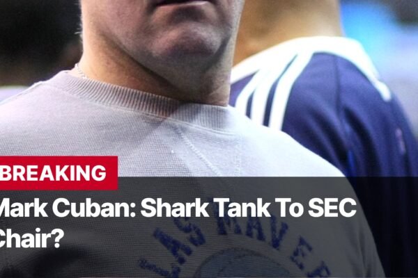 Photo by Capitalist Money on September 17, 2024. May be an image of Mark Cuban is seen in a white sweater, possibly at a basketball game, with the text "BREAKING Mark Cuban: Shark Tank To SEC Chair?" on the image. The image may contain text such as 'B', 'R', 'E', 'A', 'K', 'I', 'N', 'G', ' ', 'M', 'a', 'r', 'k', ' ', 'C', 'u', 'b', 'a', 'n', ':', ' ', 'S', 'h', 'a', 'r', 'k', ' ', 'T', 'a', 'n', 'k', ' ', 'T', 'o', ' ', 'S', 'E', 'C', ' ', 'C', 'h', 'a', 'i', 'r', '?'.