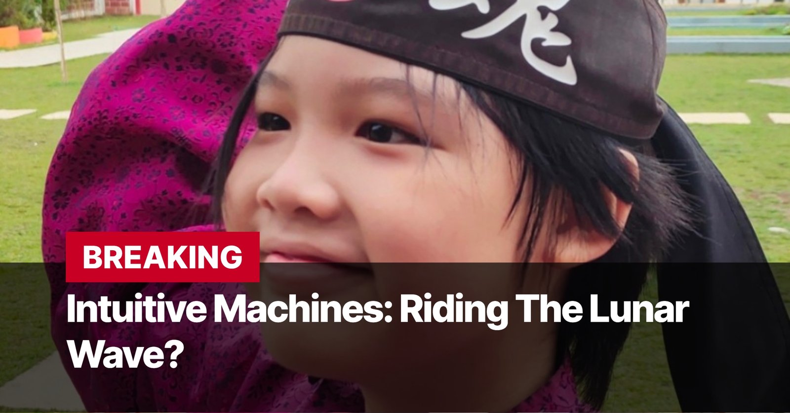 Photo by Capitalist Money on September 18, 2024. May be an image of A young child with black hair and wearing a pink jacket looks off to the side, while a red banner with white text across the bottom reads 'BREAKING Intuitive Machines: Riding the Lunar Wave?'. The image may contain text such as 'BREAKING', 'Intuitive Machines: Riding The Lunar', 'Wave?'.