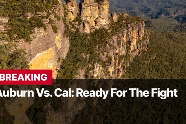 Photo by Capitalist Money on September 08, 2024. May be an image of An aerial view of a steep, rocky cliff face with lush green trees growing on the side. The text "BREAKING Auburn Vs. Cal: Ready For The Fight" is superimposed over the image. The image may contain text such as 'B', 'R', 'E', 'A', 'K', 'I', 'N', 'G', ' ', 'A', 'u', 'b', 'u', 'r', 'n', ' ', 'V', 's', '.', ' ', 'C', 'a', 'l', ':', ' ', 'R', 'e', 'a', 'd', 'y', ' ', 'F', 'o', 'r', ' ', 'T', 'h', 'e', ' ', 'F', 'i', 'g', 'h', 't'.