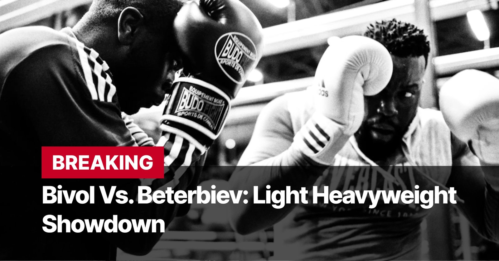 Photo by Capitalist Money on October 12, 2024. May be an image of A black and white photo of two boxers facing each other in the ring, ready to fight. The fighters are wearing gloves and have a determined look on their faces. The text "Breaking: Bivol vs. Beterbiev: Light Heavyweight Showdown" is superimposed over the image. The image may contain text such as 'BREAKING', 'Bivol Vs. Beterbiev: Light Heavyweight', 'Showdown'.