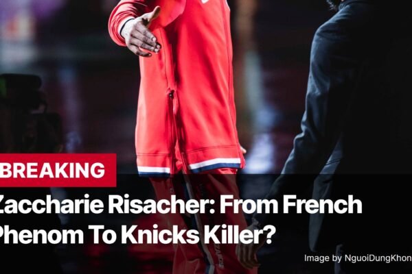 Photo by Capitalist Money on November 07, 2024. May be an image of A basketball player in a red jersey with the word "BREAKING" and his name, Zacharie Risacher, above him. The image may contain text such as 'BREAKING Zacharie Risacher: From French Phenom To Knicks Killer? Image by NguoiDungKhongDinhDanh'.